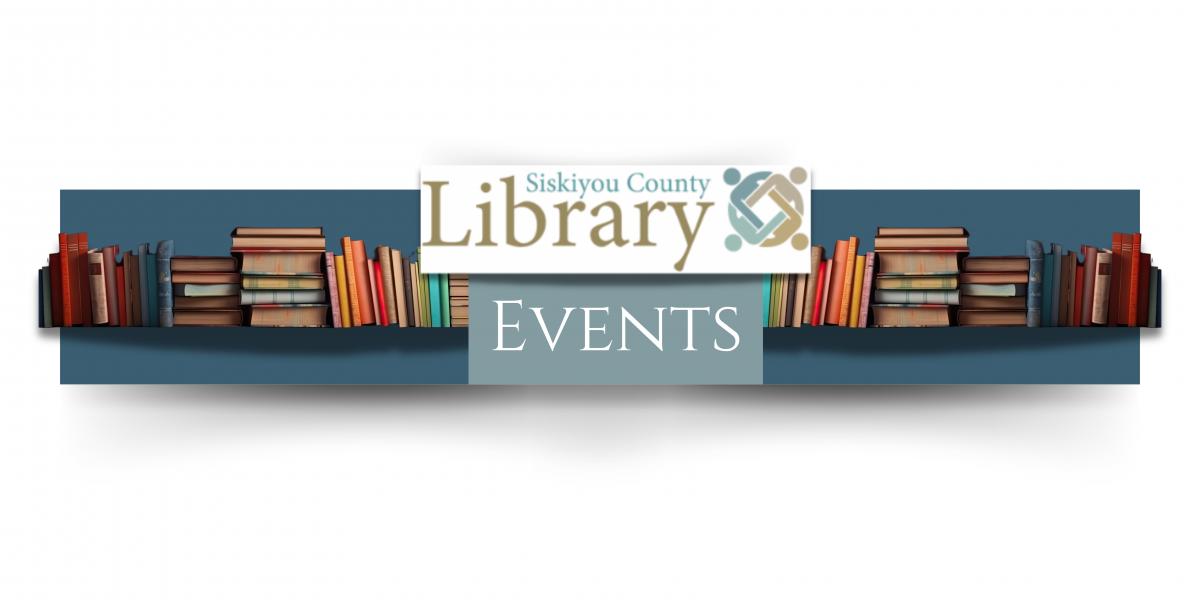 a banner image with the Siskiyou county library logo with text that says events and books as a border.  